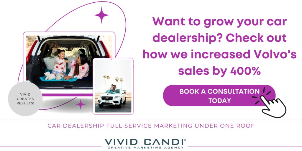 Vivid Candi Volvo case study for car dealership online advertising 